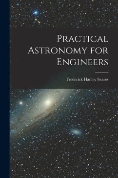 Practical Astronomy for Engineers Cover Practical Astronomy for Engineers