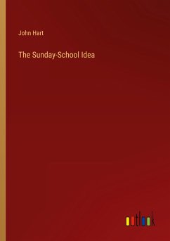 The Sunday-School Idea