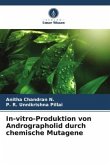 In-vitro-Produktion von Andrographolid durch chemische Mutagene