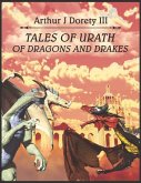 Tales of Urath: Of Dragons and Drakes Volume 1