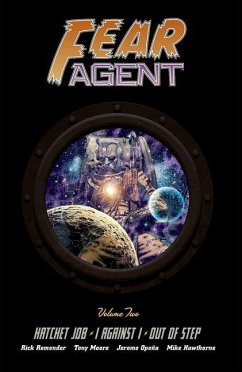 Fear Agent Deluxe Volume 2 - Remender, Rick