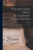 Vocabolario Degli Accademici Della Crusca: A - N; Volume 1