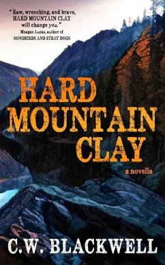 Hard Mountain Clay - Blackwell, C. W.