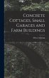Concrete Cottages, Small Garages and... - Bild 1