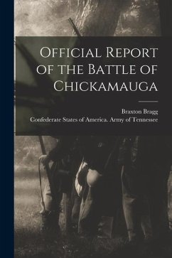 Official Report of the Battle of Chickamauga - Bragg, Braxton