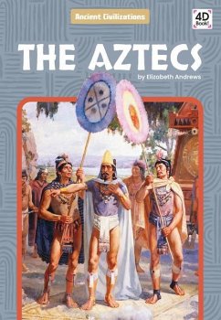 The Aztecs - Andrews, Elizabeth