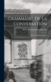 Grammaire de la Conversation: Direct Method in French