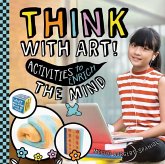 Think with Art! Activities to Enrich the Mind Think with Art! Activities to Enrich the Mind