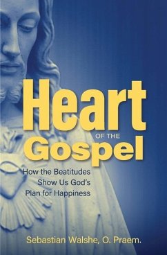 Heart of the Gospel - Walshe Ofm, Fr Sebastian