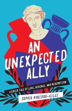 An Unexpected Ally - Kouidou-Giles, Sophia