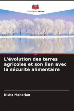 L'évolution des terres agricoles et son lien avec la sécurité alimentaire - Maharjan, Nisha