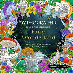 Mythographic Color and Discover: Fairy Wonderland - Attanasio, Fabiana