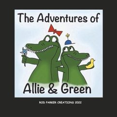 The Adventures of Allie & Green - Parker, Rod