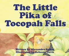 The Little Pika of Tocopah Falls: A High Sierra Secret - Davis, Rebecca