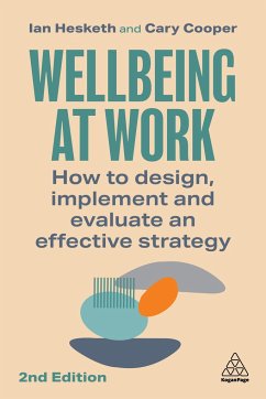 Wellbeing at Work - Hesketh, Ian; Cooper, Cary