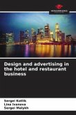 Design and advertising in the hotel and restaurant business