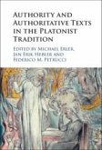 Authority and Authoritative Texts in the Platonist Tradition