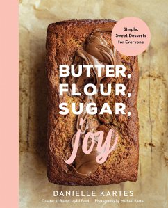 Butter, Flour, Sugar, Joy - Kartes, Danielle