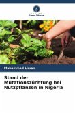 Stand der Mutationszüchtung bei Nutzpflanzen in Nigeria