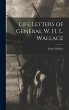 Life Letters of General W. H. L. Wallace - Bild 1