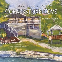 Adventures at Cornerstone Cove - Waldrip, Robin