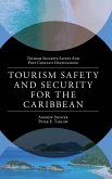 Tourism Safety and Security for the Caribbean