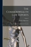 The Commonwealth Law Reports: Cases Determined in the High Court of Australia; Volume 5