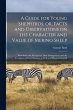 A Guide for Young Shepherds; or, Facts... - Bild 1