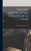 Histoire naturelle des dorades de la Chine