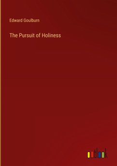 The Pursuit of Holiness