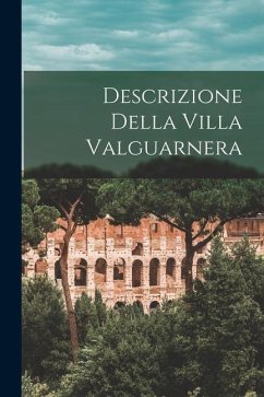 Descrizione Della Villa Valguarnera - Anonymous