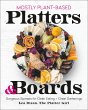 Mostly Plant-Based Platters & Boards - Bild 1