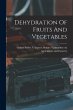 Dehydration Of Fruits And Vegetables - Bild 1
