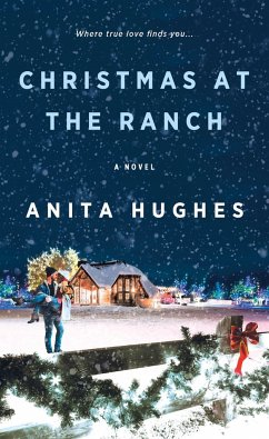 Christmas at the Ranch - Hughes, Anita