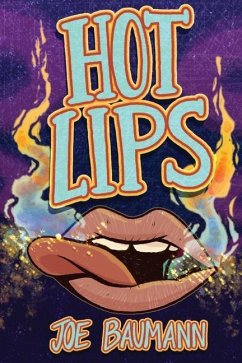 Hot Lips - Baumann, Joe