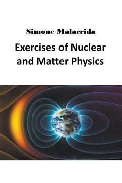 Exercises of Nuclear and Matter Physics - Malacrida, Simone