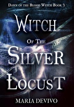 Witch of the Silver Locust - Devivo, Maria