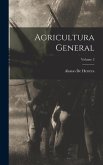 Agricultura General; Volume 3