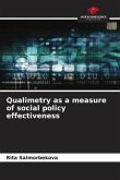 Qualimetry as a measure of social policy effectiveness