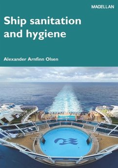 Ship Sanitation and Hygiene - Olsen, Alexander Arnfinn