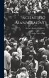 Scientific Management; a History and... - Bild 1