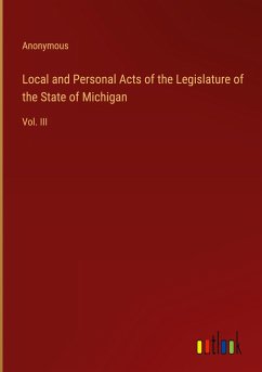Local and Personal Acts of the Legislature of the State of Michigan