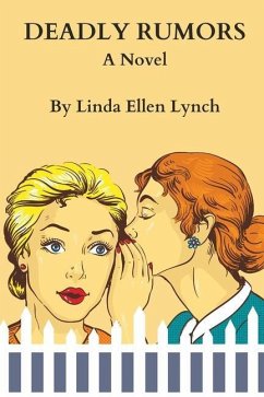 Deadly Rumors - Lynch, Linda Ellen