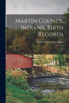 Cover Martin County, Indiana, Birth Records: 3-4