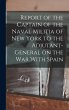 Report of the Captain of the Naval... - Bild 1