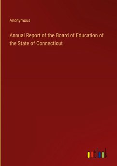 Annual Report of the Board of Education of the State of Connecticut