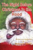 The Night Before Christmas in the Hood