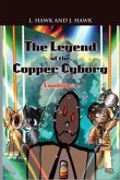 The Legend of the Copper Cyborg