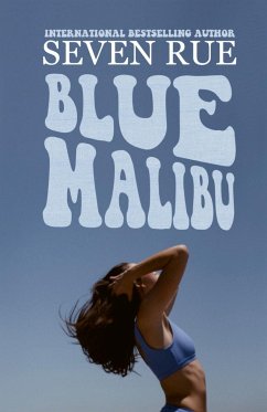 Blue Malibu - Rue, Seven