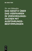 Das Gesetz über das Verfahren in Versorgungssachen mit Ausführungsbestimmungen (eBook, PDF)